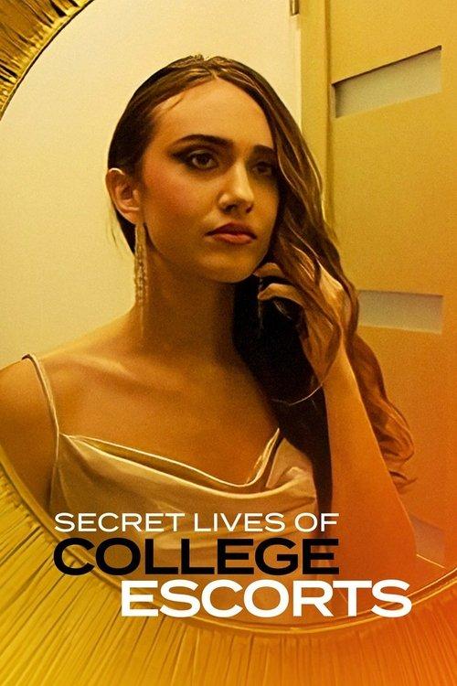 Secret Lives of College Escorts 2022 official movie poster