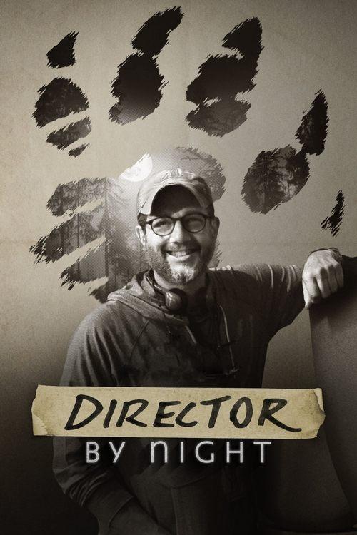 Director by Night 2022 official movie poster