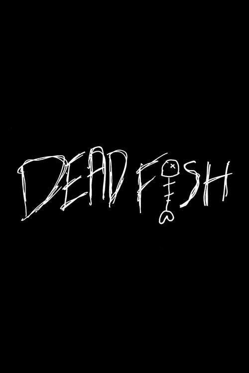 Dead Fish 2023 official movie poster