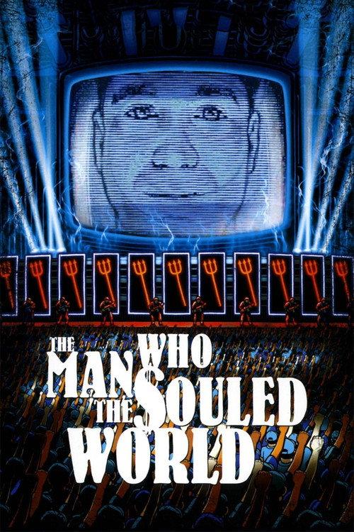 The Man Who Souled the World 2007 official movie poster