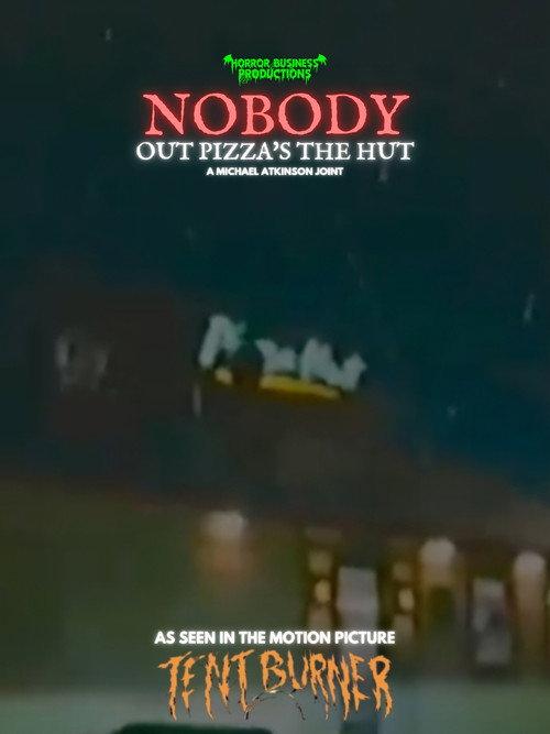 Nobody Out Pizza's The Hut 2024 official movie poster