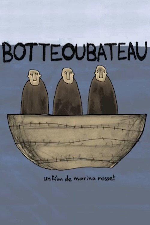 Botteoubateau 2007 official movie poster