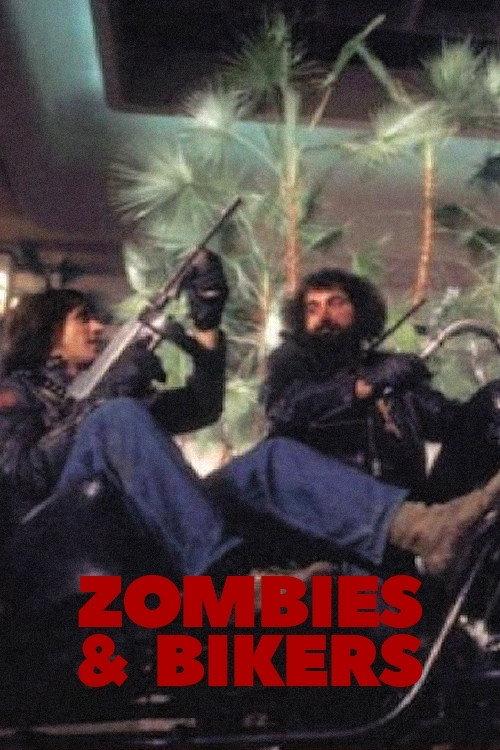 Zombies and Bikers 2020 official movie poster