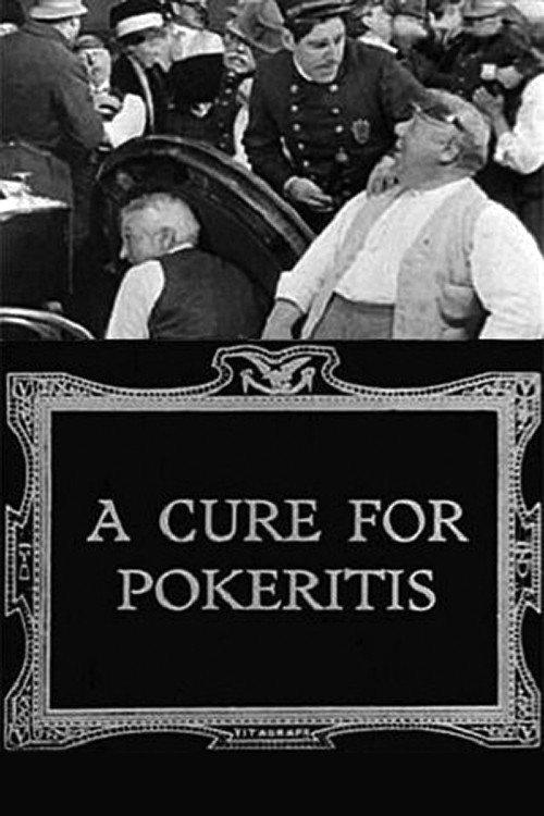 A Cure for Pokeritis 1912 official movie poster