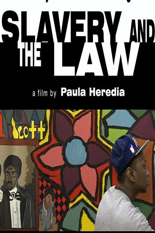 Slavery and the Law 2011 official movie poster
