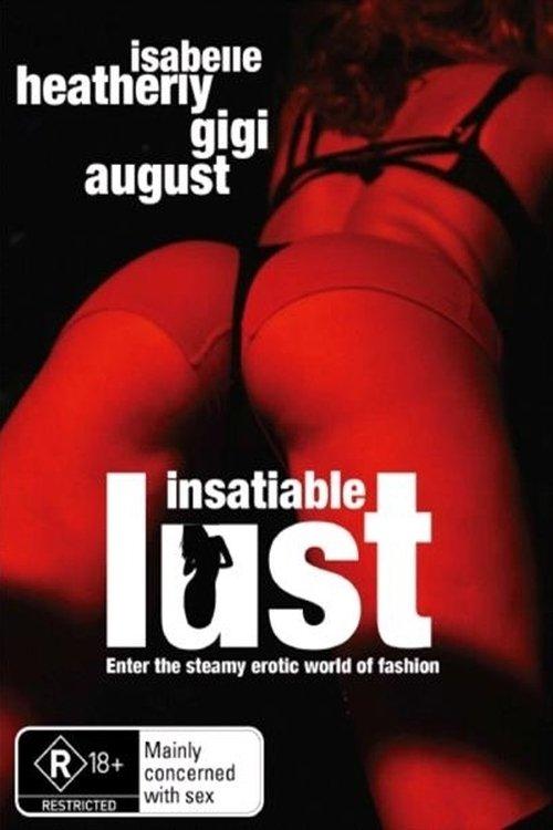 Insatiable Lust 2008 official movie poster
