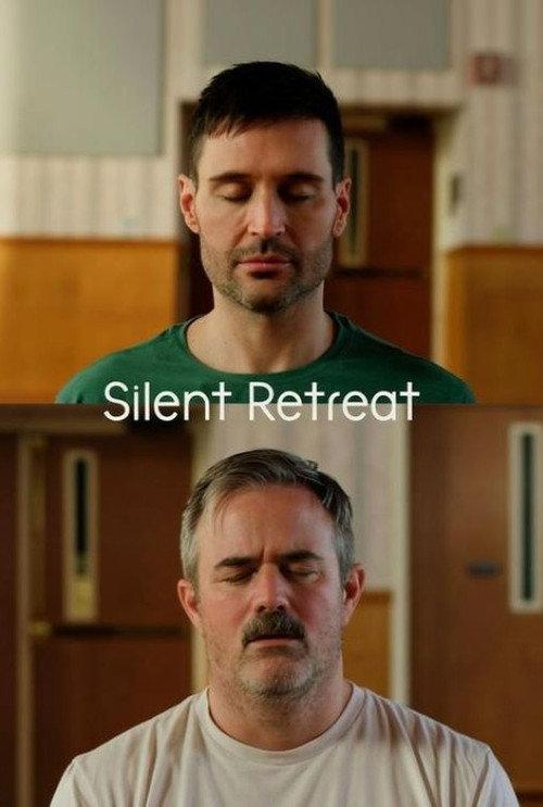 Silent Retreat 2026 official movie poster