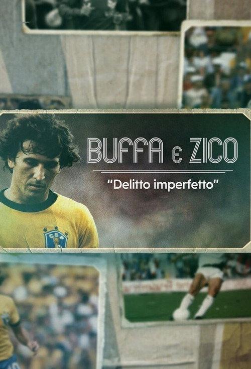 Buffa e Zico: Delitto imperfetto 2022 official movie poster