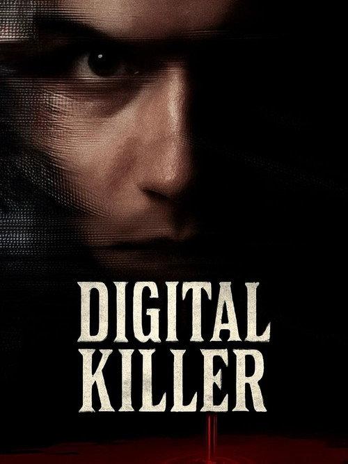 Digital Killer 2026 official movie poster