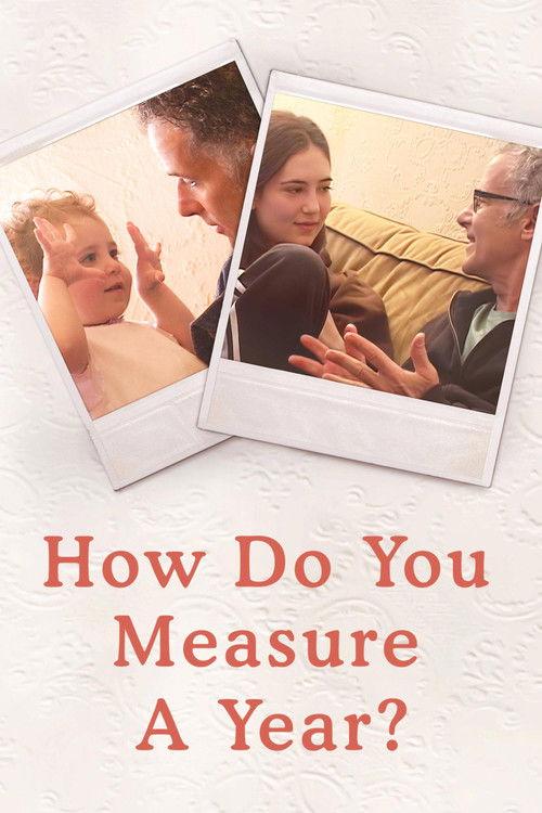 How Do You Measure a Year? 2021 official movie poster