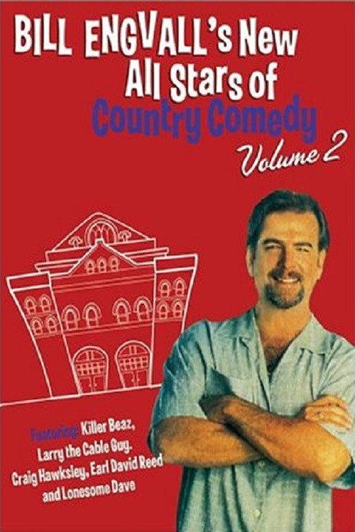Bill Engvall's New All Stars of Country Comedy: Volume 2 2004 official movie poster