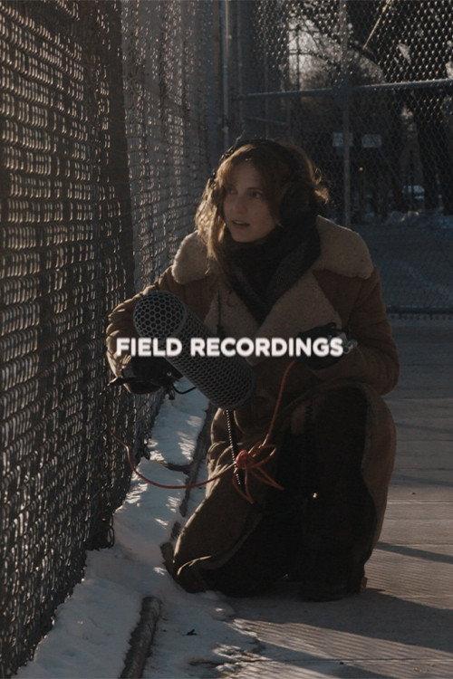 Field Recordings 2026 official movie poster