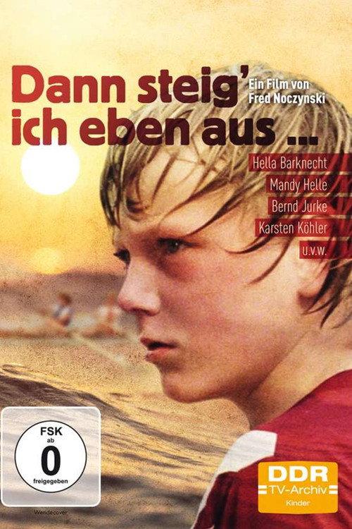Then I'll Just Get Out... 1977 official movie poster