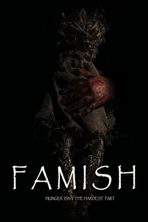 Famish 2024 official movie poster