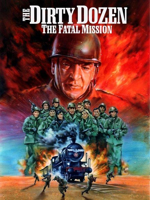 The Dirty Dozen: The Fatal Mission 1988 official movie poster