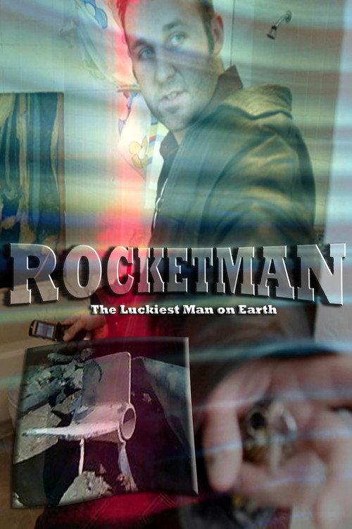 Rocketman: The Luckiest Man on Earth 2008 official movie poster