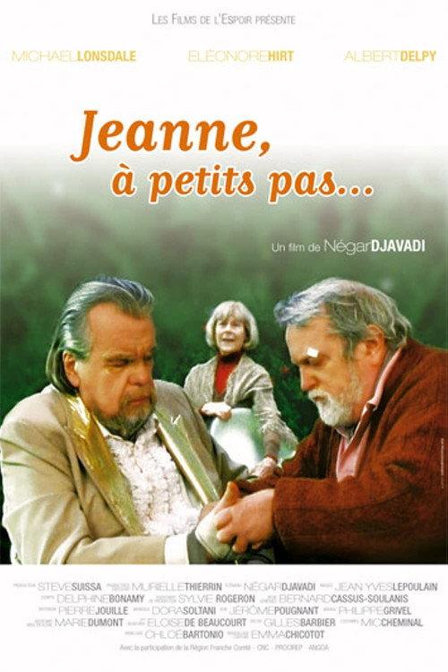 Jeanne, à petits pas 2006 official movie poster