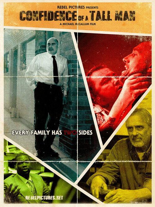 Confidence of a Tall Man 2017 official movie poster