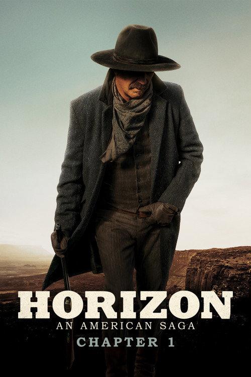 Horizon: An American Saga - Chapter 1 2024 official movie poster