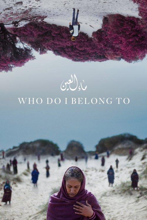 Who Do I Belong To 2024 official movie poster
