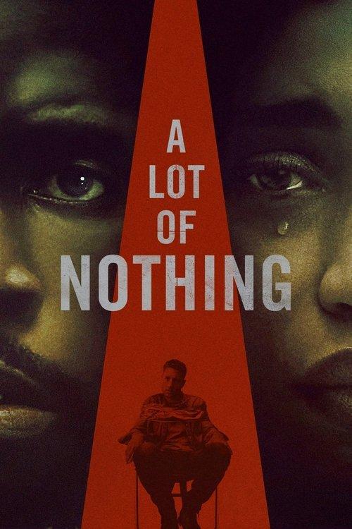 A Lot of Nothing 2023 official movie poster