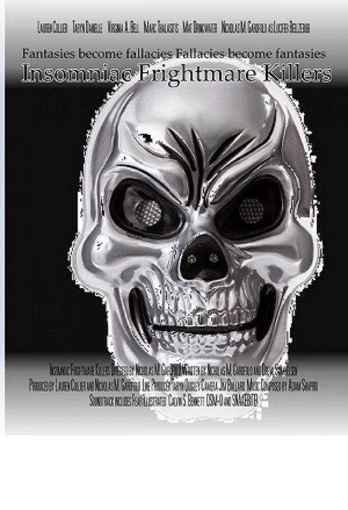 Insomniac Frightmare Killers 2021 official movie poster