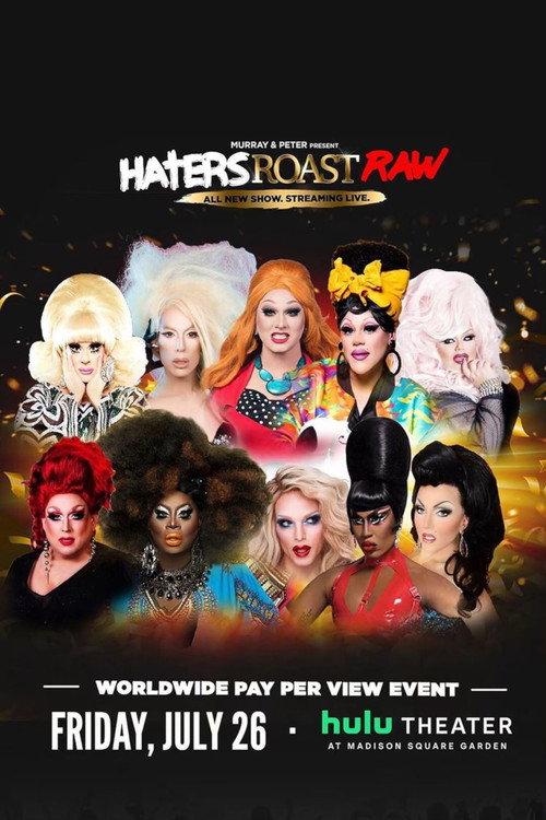 Haters Roast RAW 2019 official movie poster