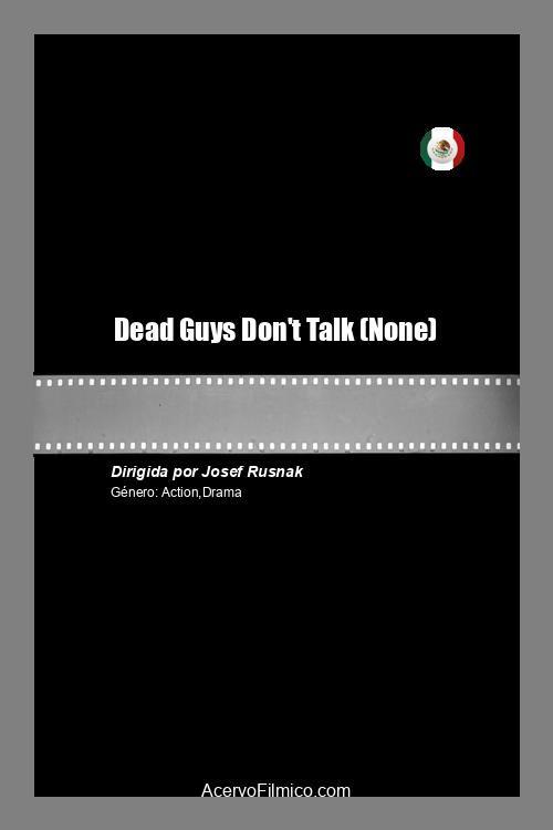 Dead Guys Don't Talk 2021 official movie poster