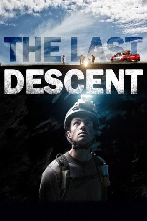 The Last Descent 2016 official movie poster