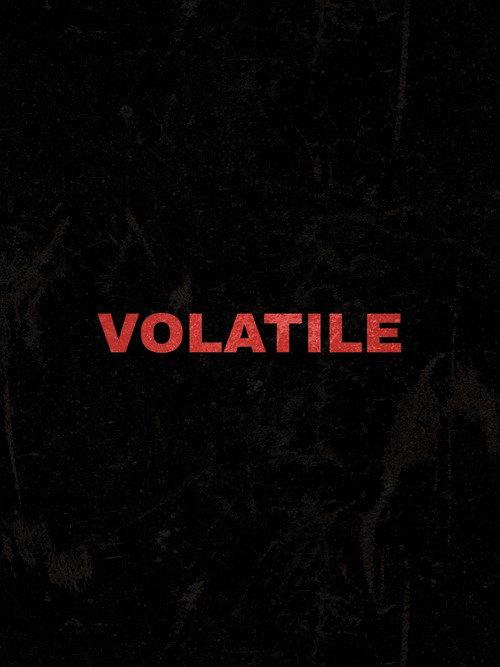 Volatile  official movie poster