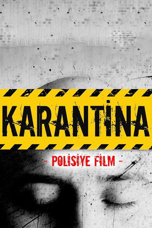 Karantina: Polisiye Film 2020 official movie poster