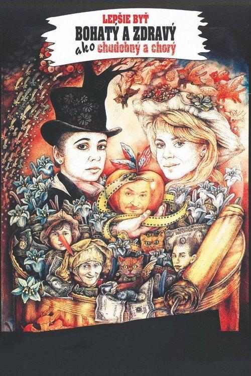It's Better to Be Healthy and Wealthy than Poor and Sick 1992 official movie poster