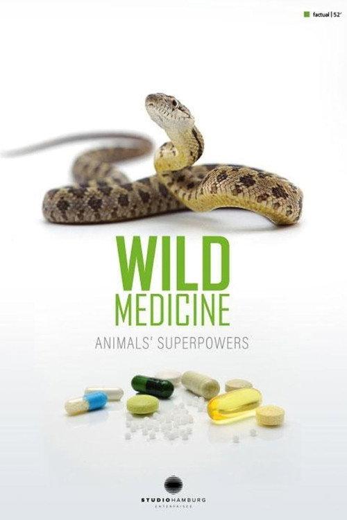 Wild Medicine: Animals' Superpowers 2018 official movie poster