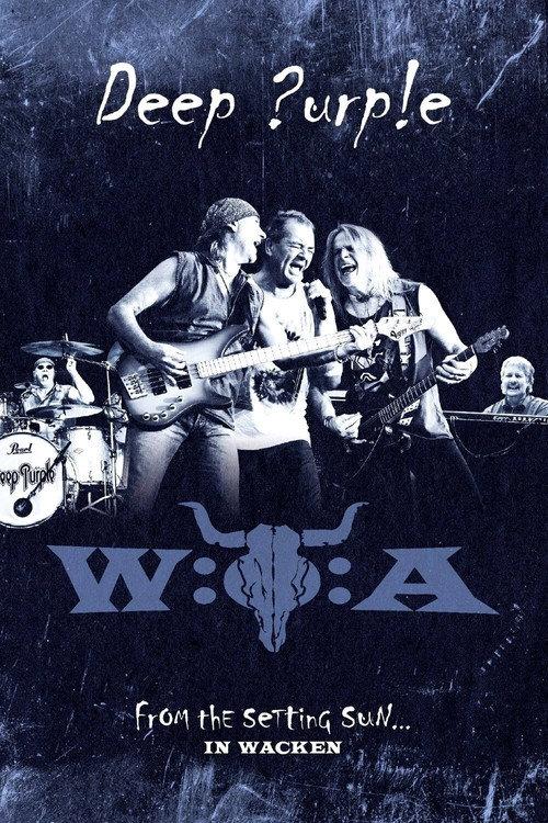 Deep Purple - From the Setting Sun... in Wacken 2015 official movie poster