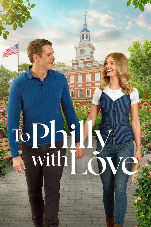 To Philly with Love 2026 official movie poster