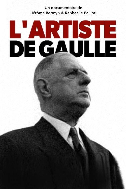 L'artiste De Gaulle 2020 official movie poster