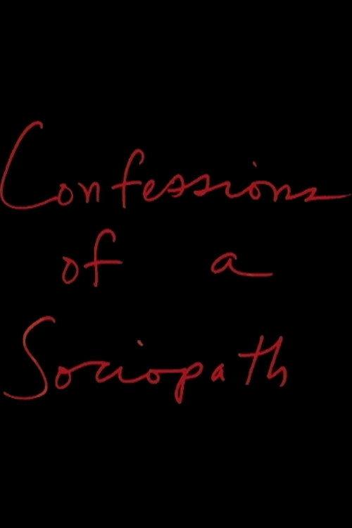 Confessions of a Sociopath 2002 official movie poster