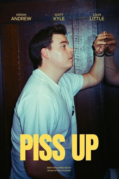Piss Up 2026 official movie poster