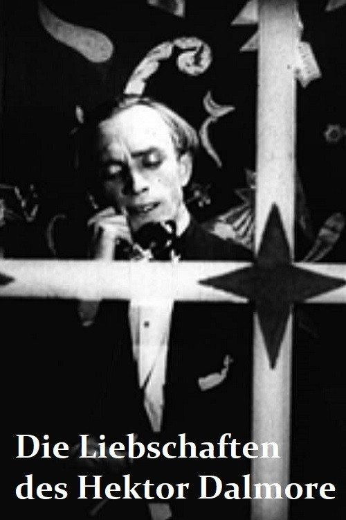 Die Liebschaften des Hektor Dalmore 1921 official movie poster