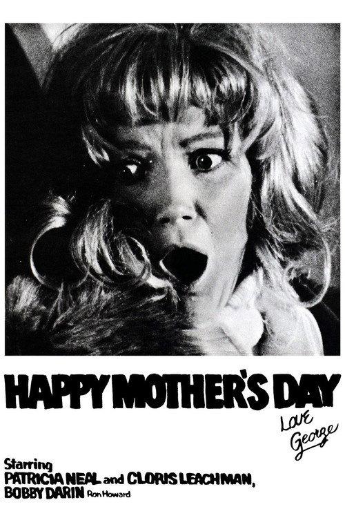 Happy Mother's Day, Love George 1973 official movie poster