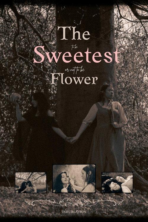The Sweetest Flower official movie poster