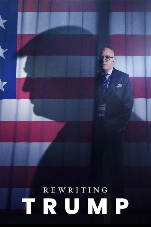 Rewriting Trump 2025 official movie poster