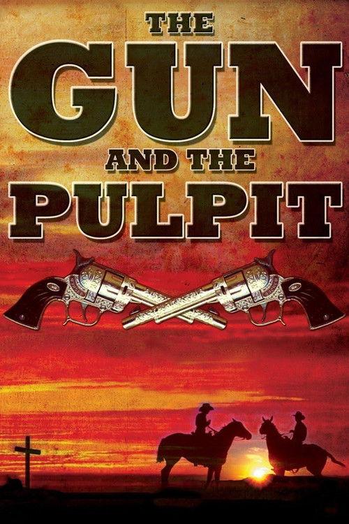 The Gun and the Pulpit 1974 official movie poster