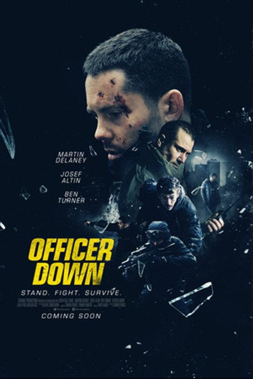 Officer Down 2020 official movie poster