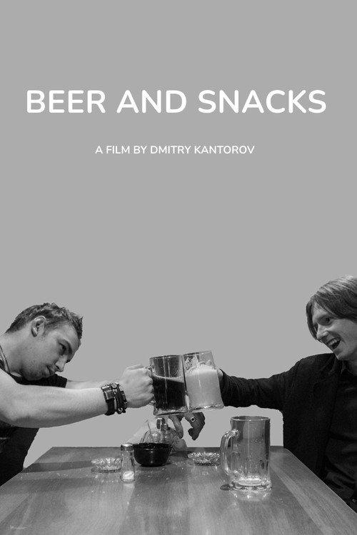Beer and Snacks 2022 official movie poster
