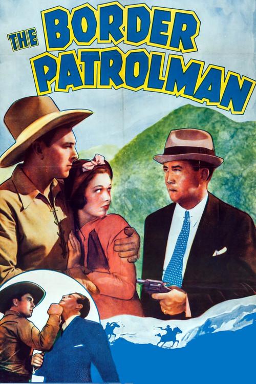 The Border Patrolman 1936 official movie poster