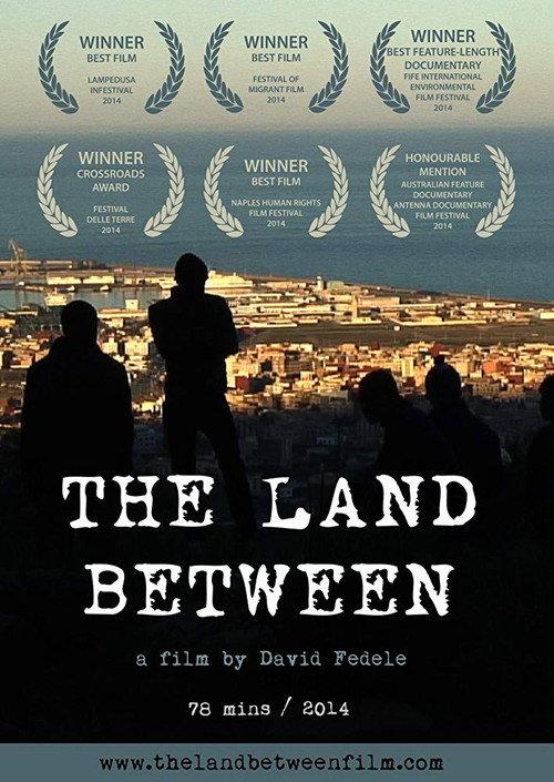 The Land Between 2013 official movie poster