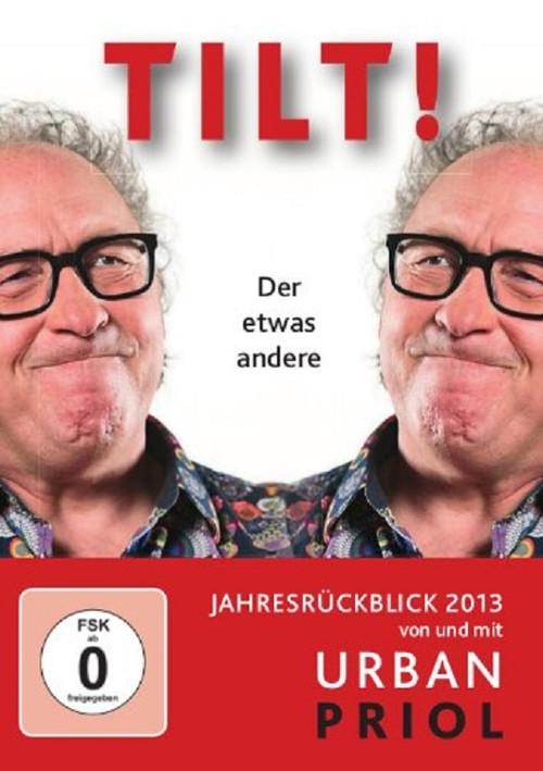 Urban Priol - Tilt! 2013 2013 official movie poster