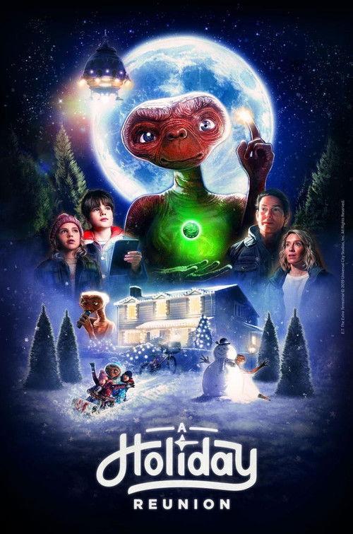 E.T.: A Holiday Reunion 2019 official movie poster