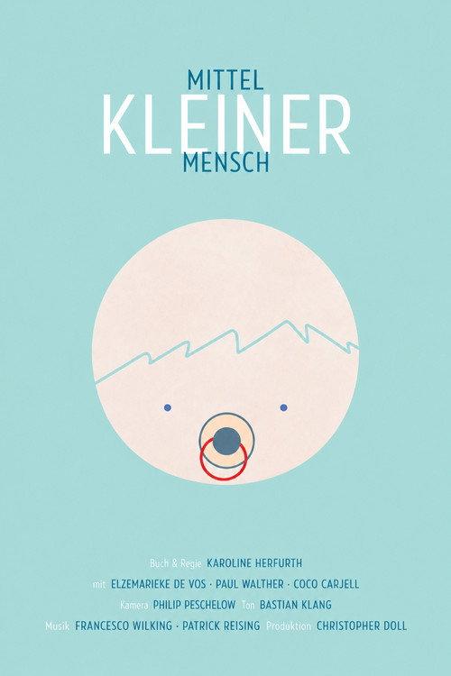 Mittelkleiner Mensch 2012 official movie poster
